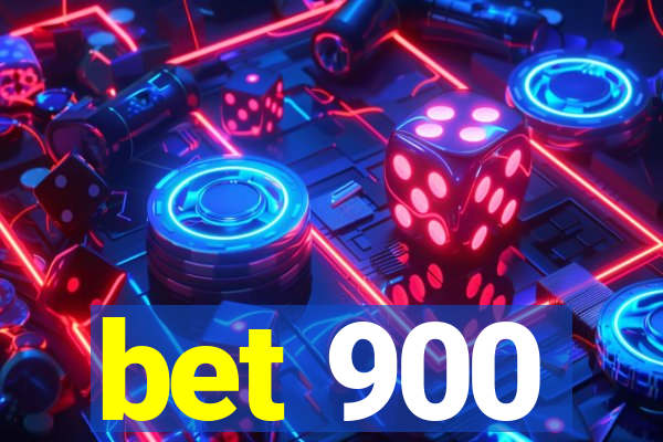 bet 900